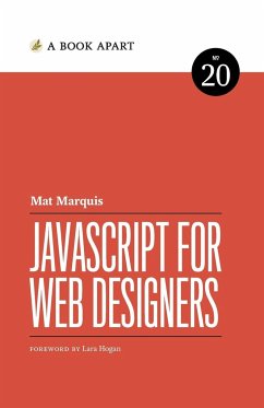 JavaScript for Web Designers - Marquis, Mat