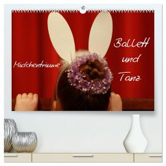 Mädchenträume - Ballett und Tanz (hochwertiger Premium Wandkalender 2024 DIN A2 quer), Kunstdruck in Hochglanz - Kapp, Lilo