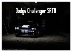 Dodge Challenger SRT8 (Wandkalender 2024 DIN A2 quer), CALVENDO Monatskalender - Xander, Andre
