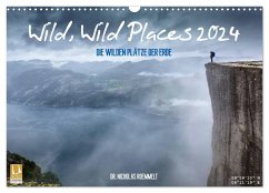 Wild, Wild Places 2024 (Wandkalender 2024 DIN A3 quer), CALVENDO Monatskalender - Roemmelt, Nicholas