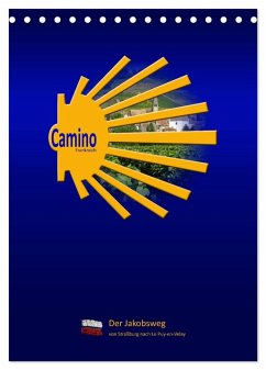 Camino Frankreich (Tischkalender 2024 DIN A5 hoch), CALVENDO Monatskalender