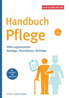 Handbuch Pflege - Bretzinger, Otto N.