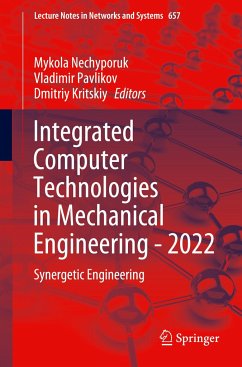 Integrated Computer Technologies in Mechanical Engineering - 2022