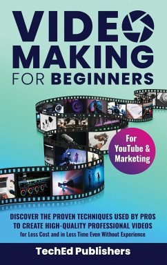 Video Making for Beginners - Publishers, Teched