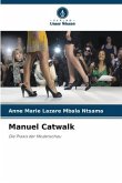 Manuel Catwalk