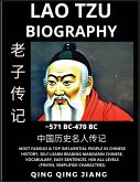 Lao Tze Biography - Lao Zi, Most Famous &Top Influential People in History, Self-Learn Reading Mandarin Chinese, Vocabulary, Easy Sentences, HSK All Levels, Pinyin, Simplified Characters