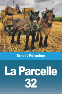 Cover La Parcelle 32