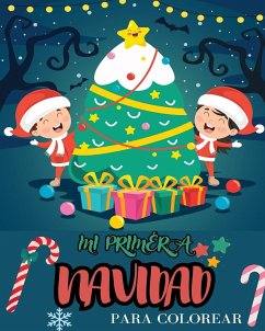 Mi primer libro para colorear de Navidad - Kids, Christmas For