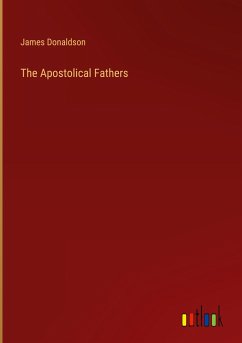 The Apostolical Fathers