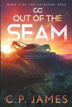 Out of the Seam - James, C. P.