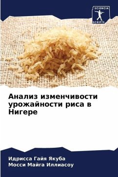 Analiz izmenchiwosti urozhajnosti risa w Nigere - Yakuba, Idrissa Gajq;Illiasou, Mossi Majga;Ezzedine, Zagrouba