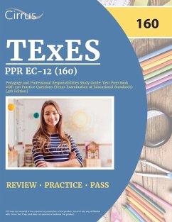 TExES PPR EC-12 (160) Pedagogy and Professional Responsibilities Study Guide - Cox