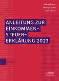 Anleitung zur Einkommensteuererklärung 2023