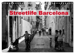 Streetlife Barcelona (Wandkalender 2024 DIN A4 quer), CALVENDO Monatskalender