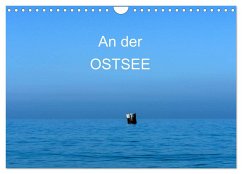 An der Ostsee (Wandkalender 2024 DIN A4 quer), CALVENDO Monatskalender