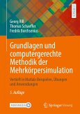 Grundlagen und computergerechte Methodik der Mehrkörpersimulation