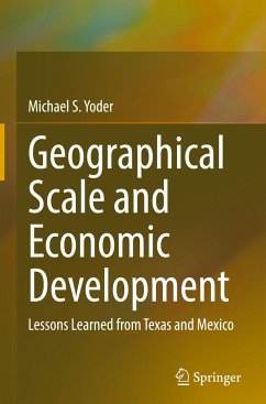Geographical Scale and Economic Development - Yoder, Michael S.