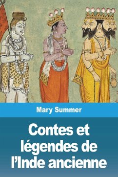 Contes et légendes de l'Inde ancienne - Summer, Mary