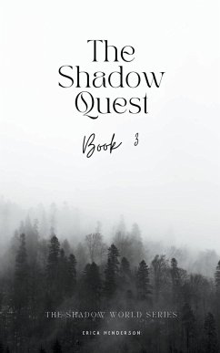The Shadow Quest - Henderson, Erica