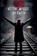 At the Mercy of Faith - Bild 1