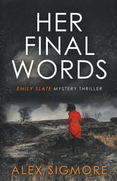 Her Final Words - Sigmore, Alex