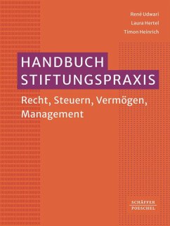 Handbuch Stiftungspraxis - Udwari, René;Hertel, Laura;Heinrich, Timon