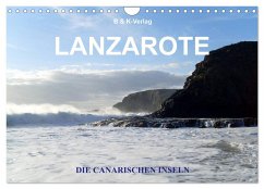 Die Canarischen Inseln - Lanzarote (Wandkalender 2024 DIN A4 quer), CALVENDO Monatskalender