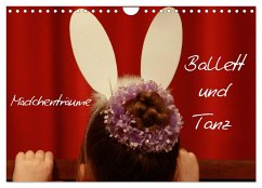 Mädchenträume - Ballett und Tanz (Wandkalender 2024 DIN A4 quer), CALVENDO Monatskalender - Kapp, Lilo