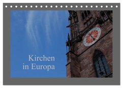 Kirchen in Europa (Tischkalender 2024 DIN A5 quer), CALVENDO Monatskalender