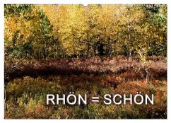 RHÖN = SCHÖN (Wandkalender 2024 DIN A2 quer), CALVENDO Monatskalender