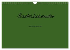 Bastelkalender - dunkel Grün (Wandkalender 2024 DIN A4 quer), CALVENDO Monatskalender - Tobias, Nina