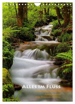 Alles im Fluss - Schwarzwaldwasser (Wandkalender 2024 DIN A4 hoch), CALVENDO Monatskalender