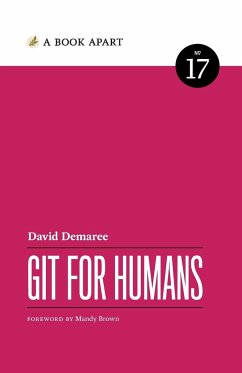 Git for Humans - Demaree, David