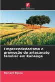 Empreendedorismo e promoção do artesanato familiar em Kananga