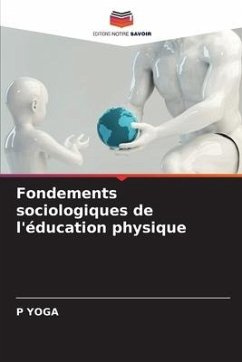 Fondements sociologiques de l'éducation physique - YOGA, P