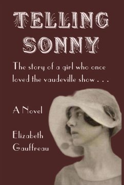 Telling Sonny - Gauffreau, Elizabeth