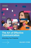 The Art of Effective Communication