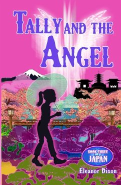 Tally and the Angel Book Three Japan - Dixon, Eleanor