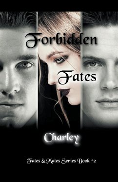 Forbidden Fates - Charley