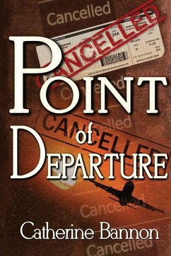 Point of Departure - Bannon, Catherine