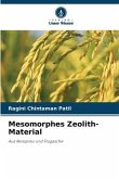 Mesomorphes Zeolith-Material