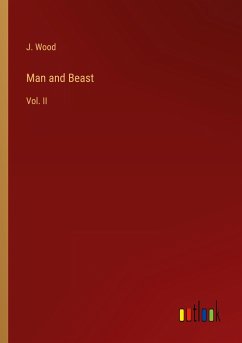 Man and Beast - Wood, J.