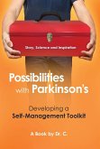 Possibilities with Parkinson's