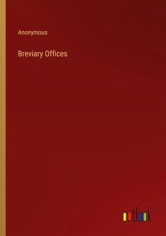 Breviary Offices - Anonymous