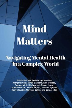 Mind Matters - Mardon, Austin; Dongkwun Lee, Andy; Choi, Margaret