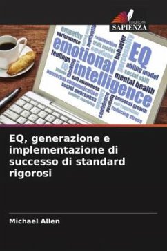 EQ, generazione e implementazione di successo di standard rigorosi - Allen, Michael