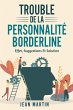 TROUBLE DE LA PERSONNALITÉ BORDERLINE - Bild 1