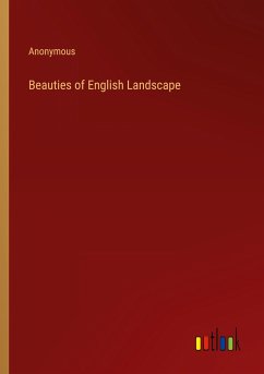 Beauties of English Landscape - Anonymous