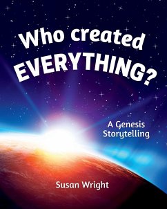Who Created Everything? - Wright, Susan