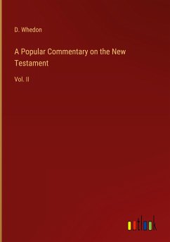 A Popular Commentary on the New Testament